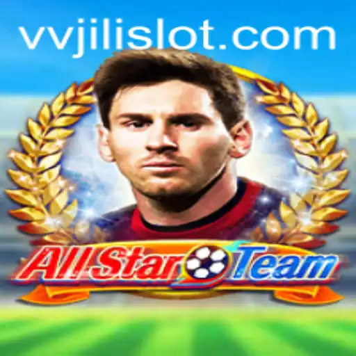 AllStarTeam: An Exciting Dive into Team Strategy Gaming with a Twist of VVJili